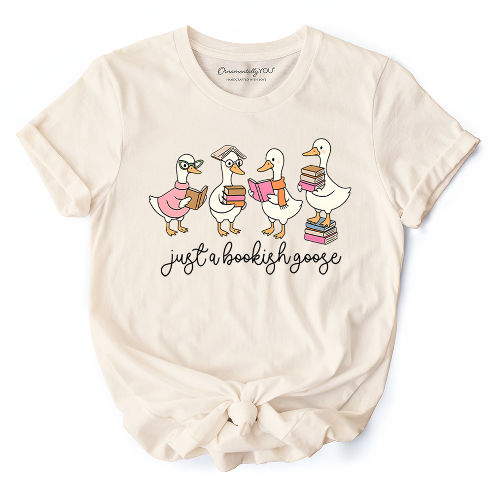 Just a Bookish Goose T-Shirt, Funny Nerdy Book Readers Tee for Bookworms
