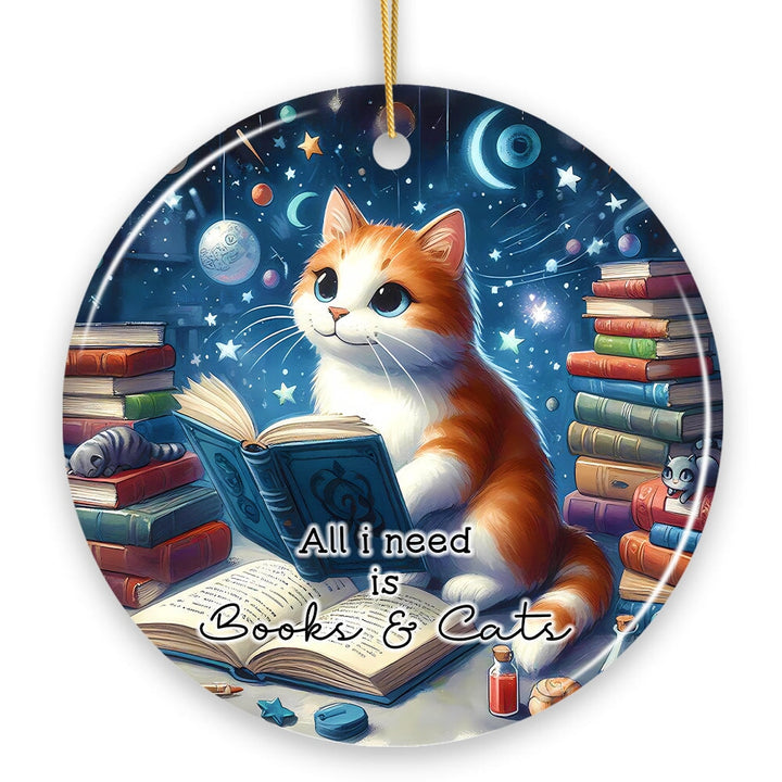 All I Need is Books & Cats Ceramic Ornament, Book Lover Gift of Imagination and the Universe Ceramic Ornament OrnamentallyYou 