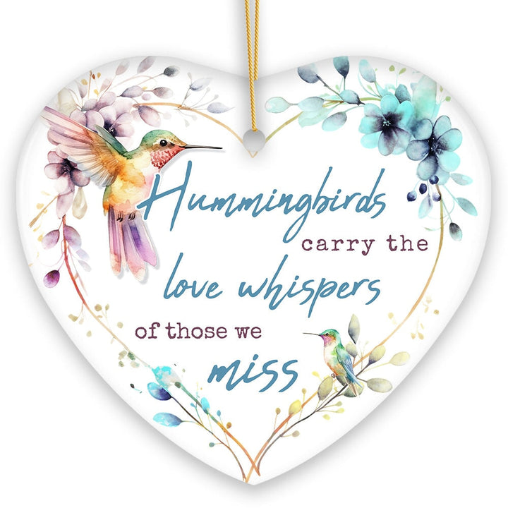 Artistic Hummingbirds Carry the Love Whispers Quote Ornament, Christmas Memorial Gift Ceramic Ornament OrnamentallyYou 
