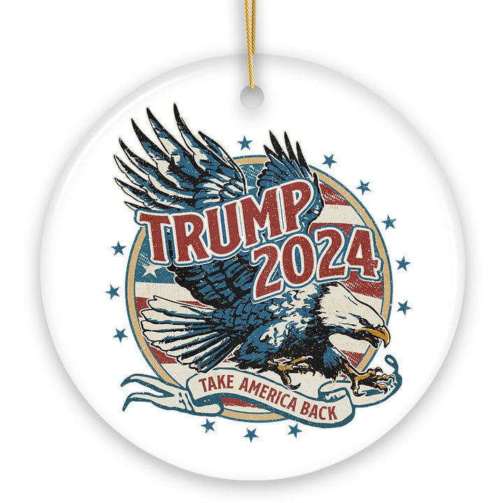 Donald Trump Eagle 2024 Take America Back Vintage Art Ornament OrnamentallyYou 