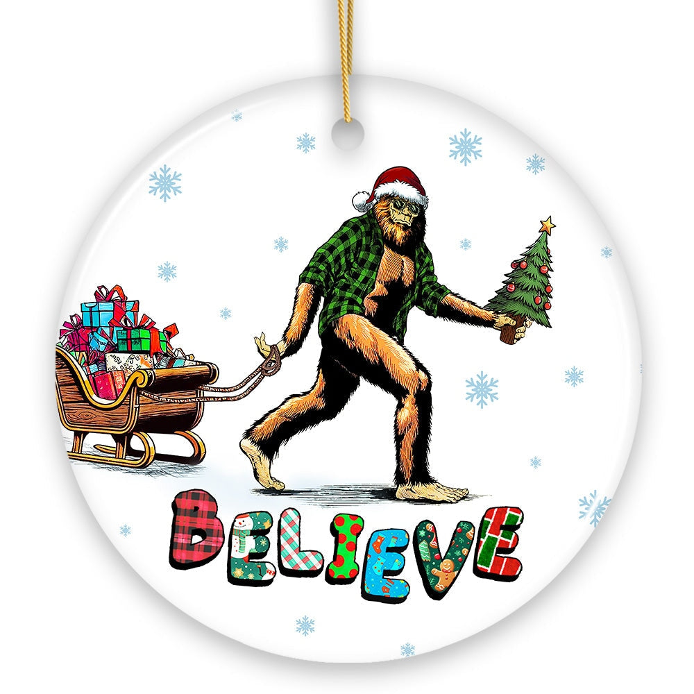 Funny Big Foot Believe Christmas Ornament, Sasquatch Humor Holiday Decor Ceramic Ornament OrnamentallyYou Circle 