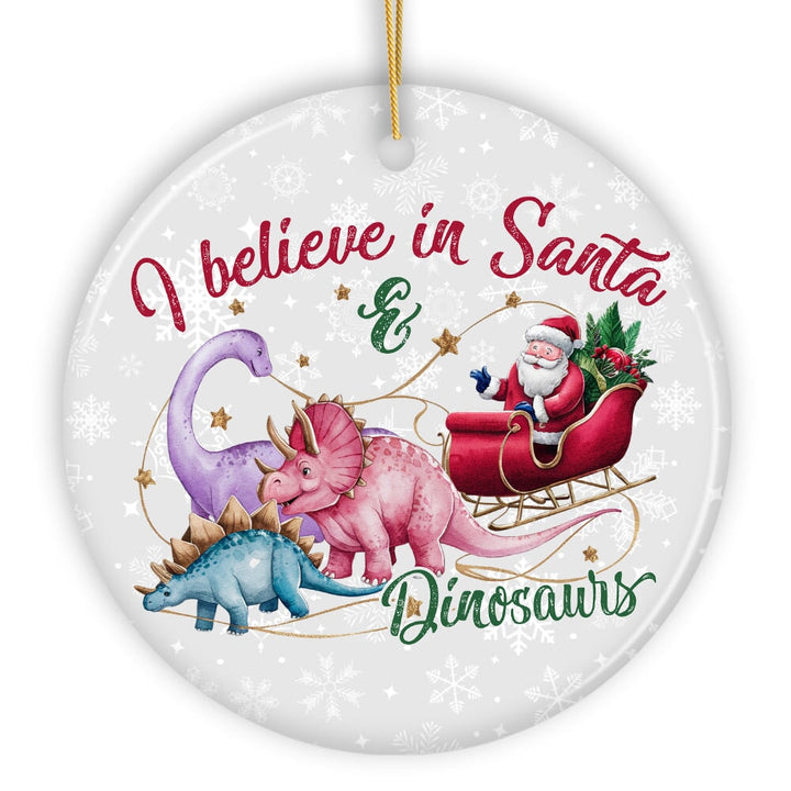 I Believe in Santa and Dinosaurs Ornaments, Playful Prehistoric Christmas Fun Decor Ceramic Ornament OrnamentallyYou 