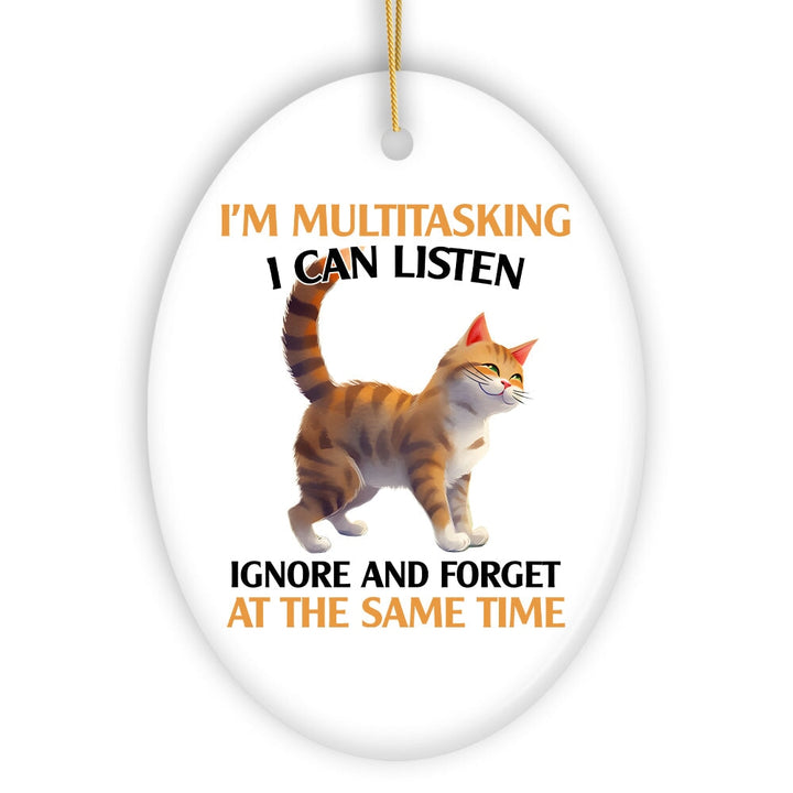 I'm Multitasking Quirky Cat Ornament, Cute and Funny Christmas Gift Ceramic Ornament OrnamentallyYou 