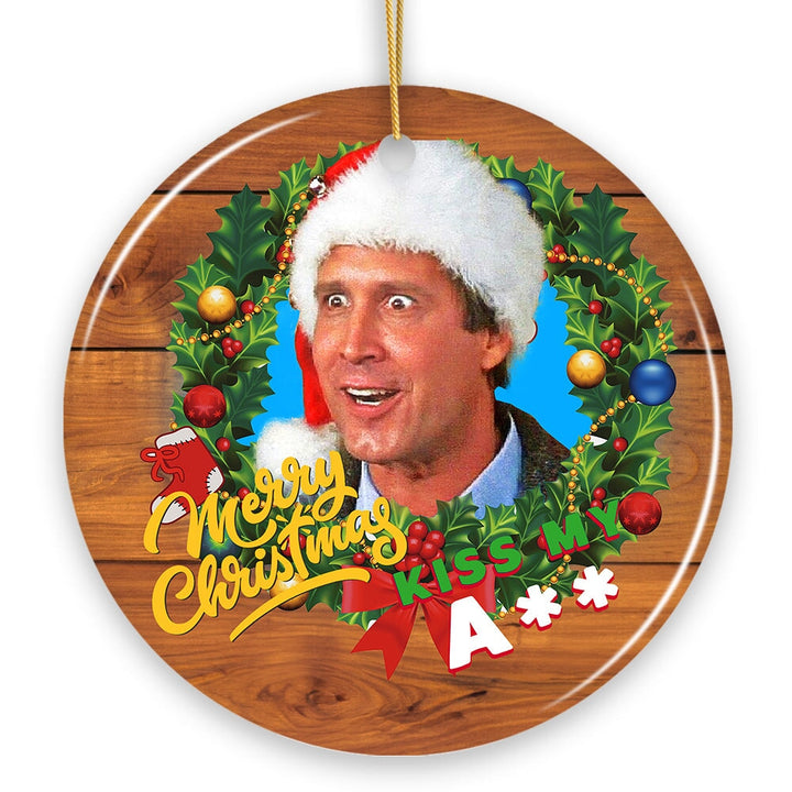 Merry Christmas Kiss My Ass Funny Clark Griswold Christmas Ornament Ceramic Ornament OrnamentallyYou 