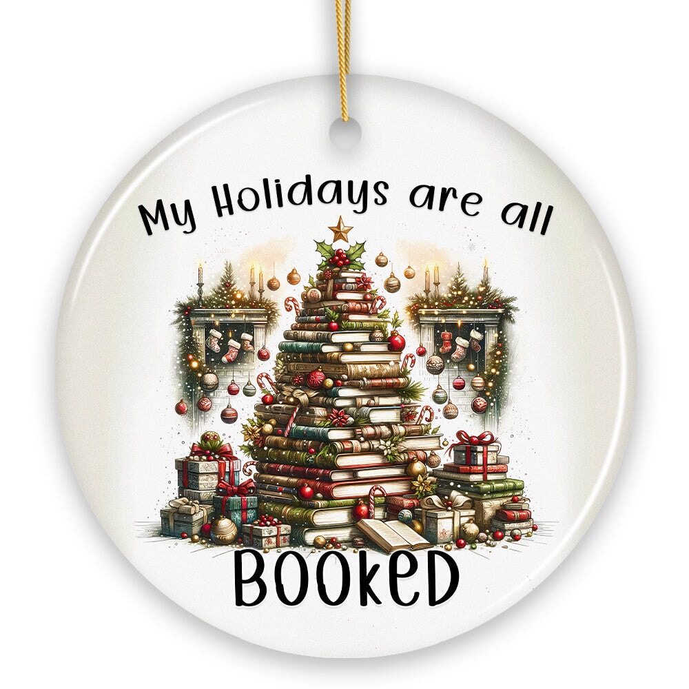 My Holidays are all Booked Whimsical Christmas Ornament, Book Lover Gift and Tree Decor Ceramic Ornament OrnamentallyYou 