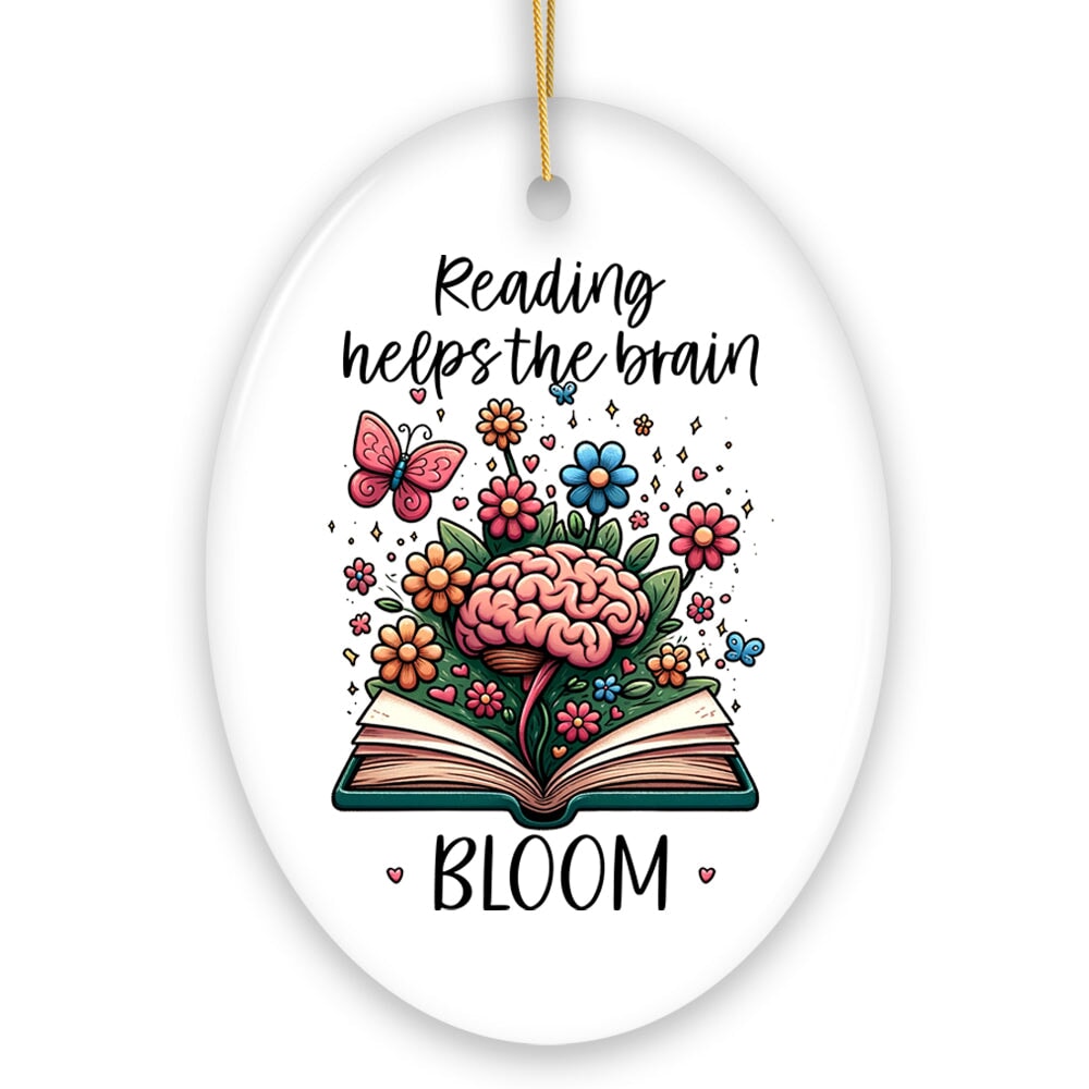 Reading Helps the Brain Bloom Unique Handcrafted Ornament, Booklover Gift with Flowers and Butterflies Art Ceramic Ornament OrnamentallyYou 