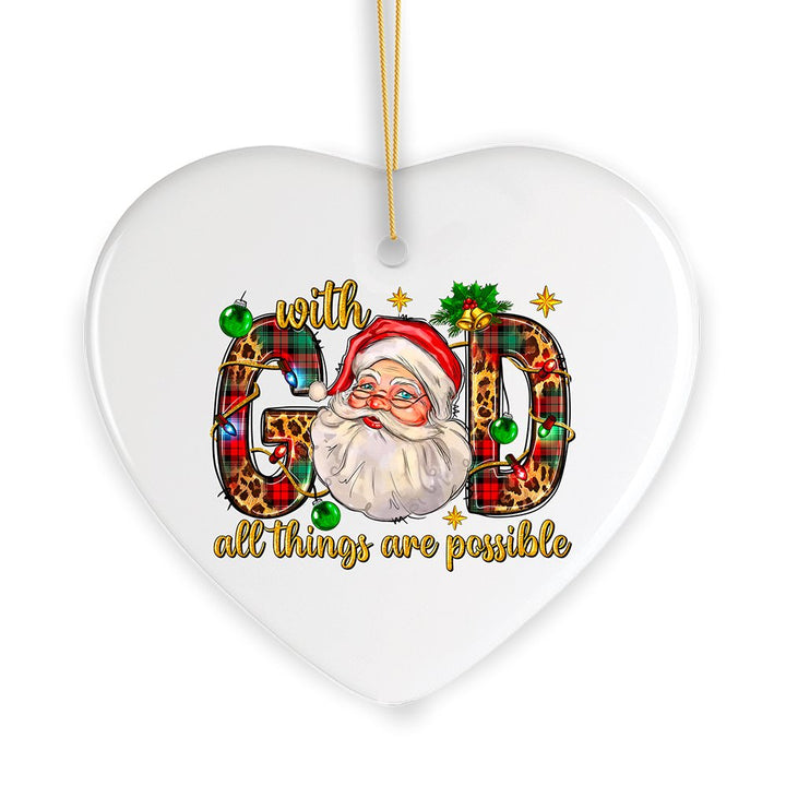 With God All Things are Possible Festive Christmas Ornament Ceramic Ornament OrnamentallyYou 