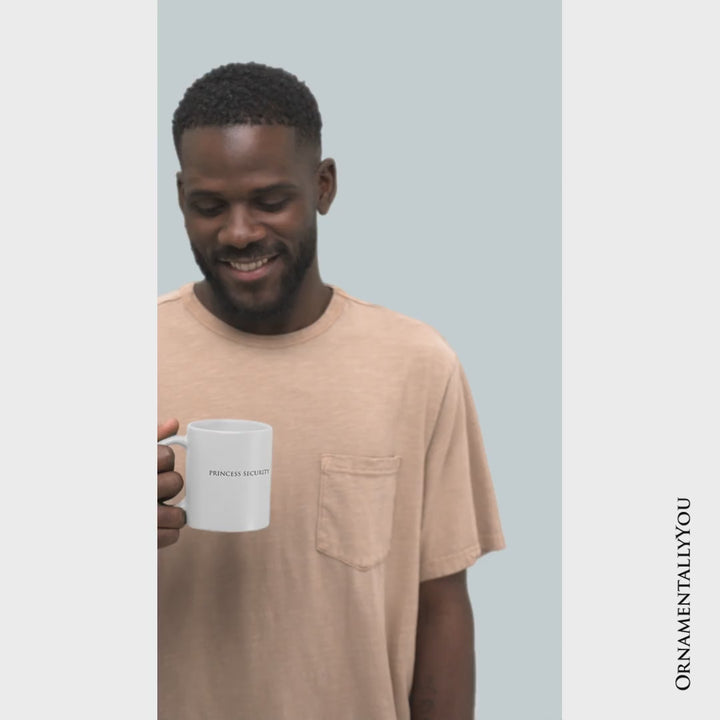 Princess Security Minimalist Mug, Funny Father's Day Gift