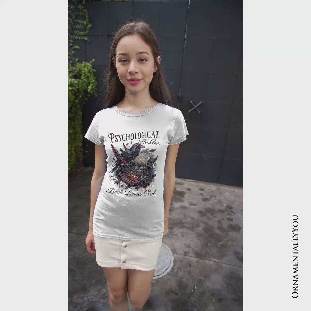 Psychological Thriller Book Lovers Club T-Shirt, Gothic Raven Typewriter Bookish Tee