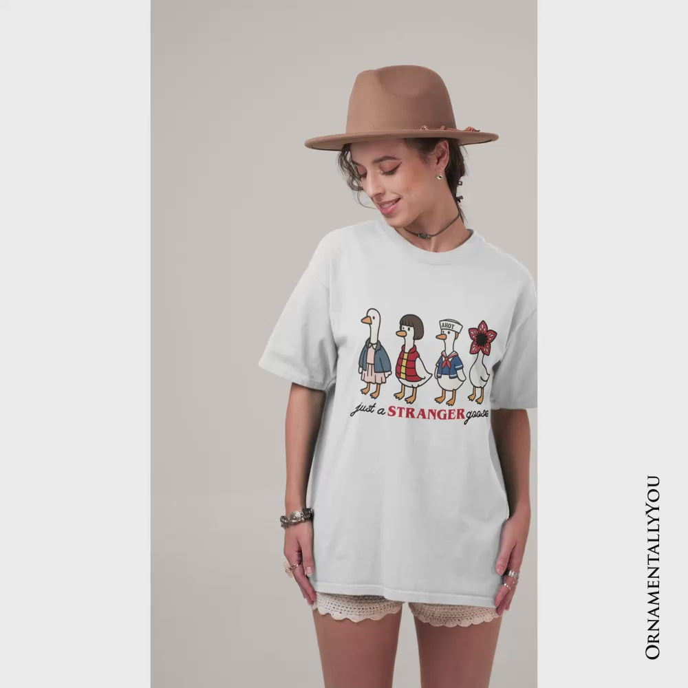 Just a Stranger Goose T-Shirt, Funny Retro Tee