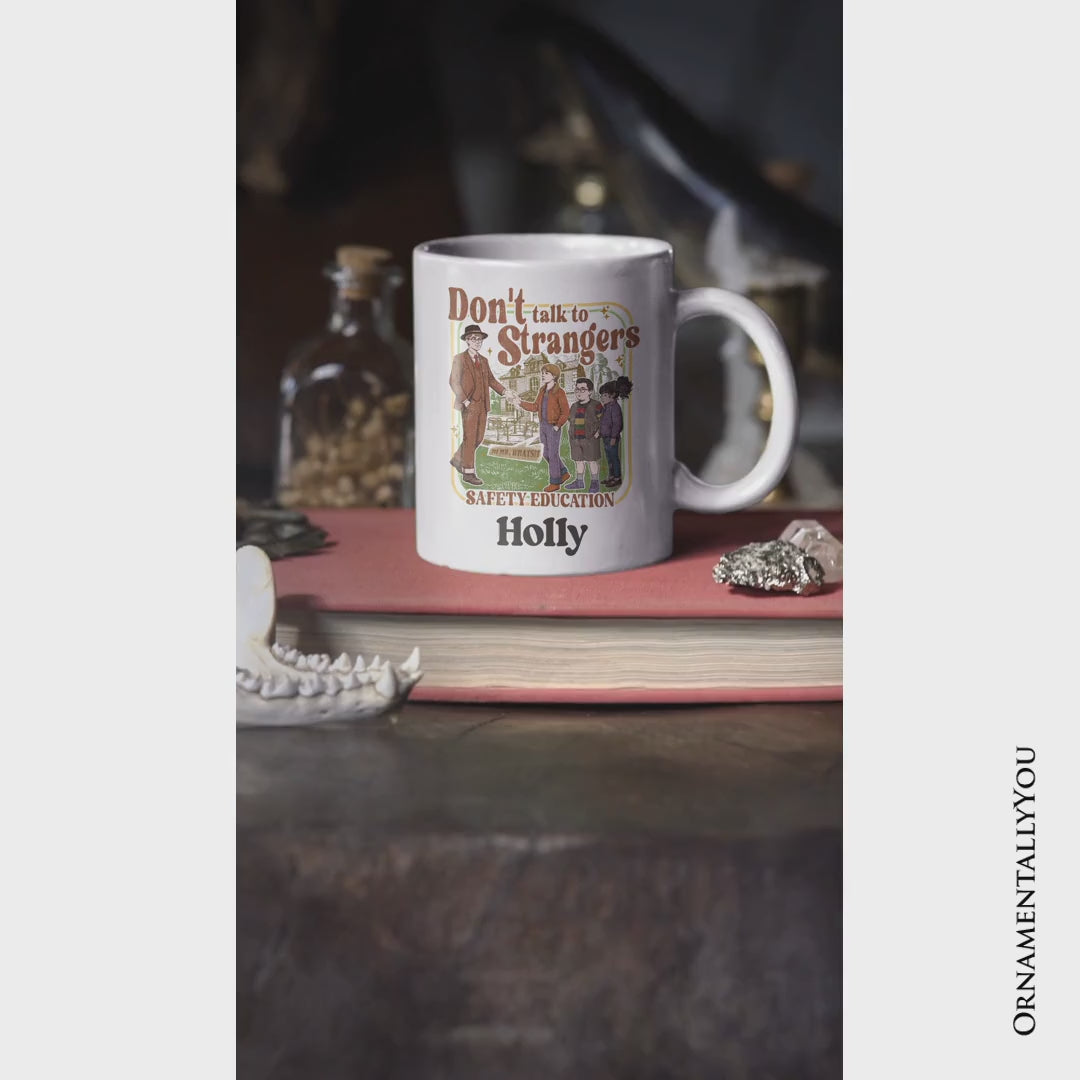 Don't Talk to Strangers Safety Education Personalized Mug, Retro Funny Gift with Custom Name