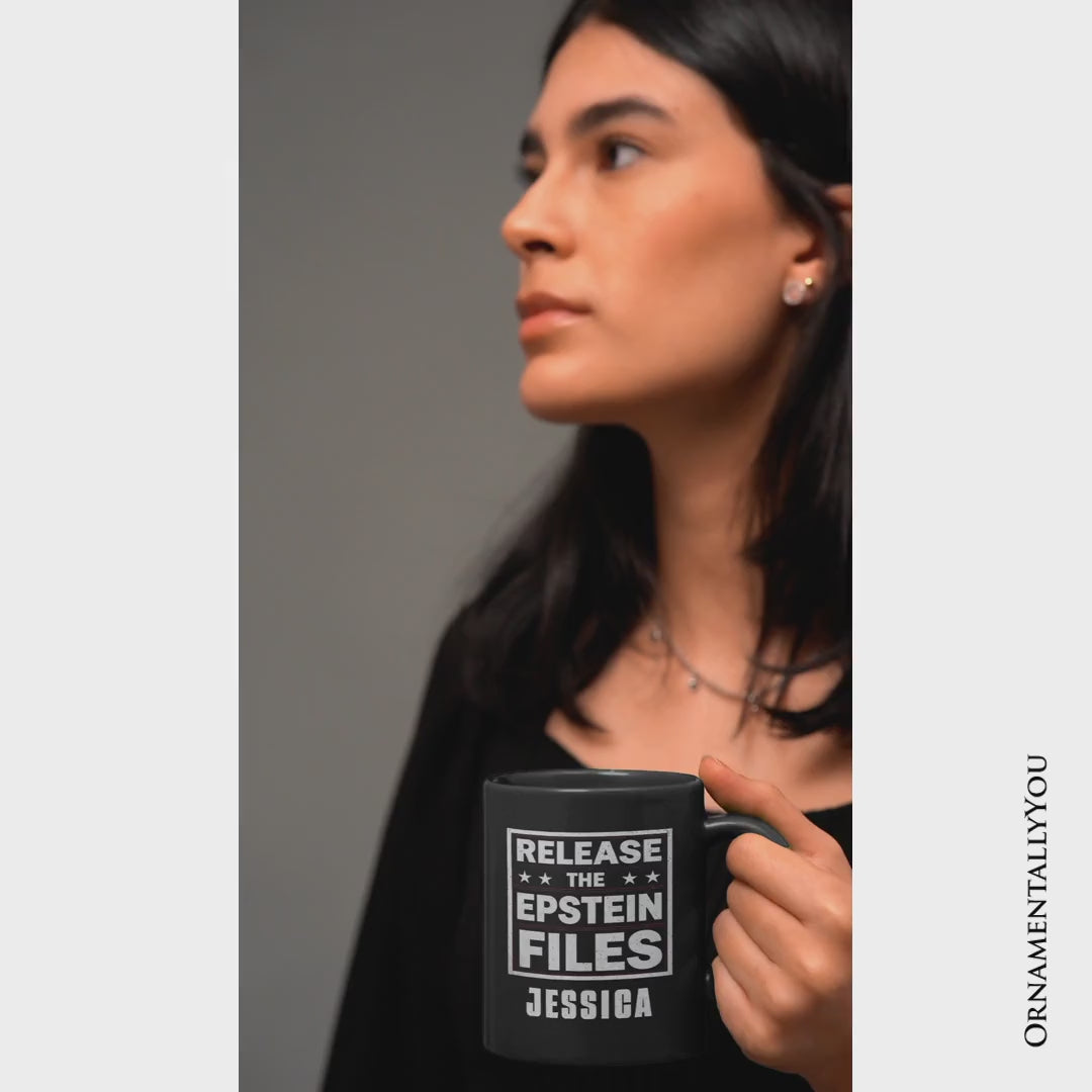 Release The Epstein Files Personalized Mug, Justice Demand Protest Gift with Custom Name