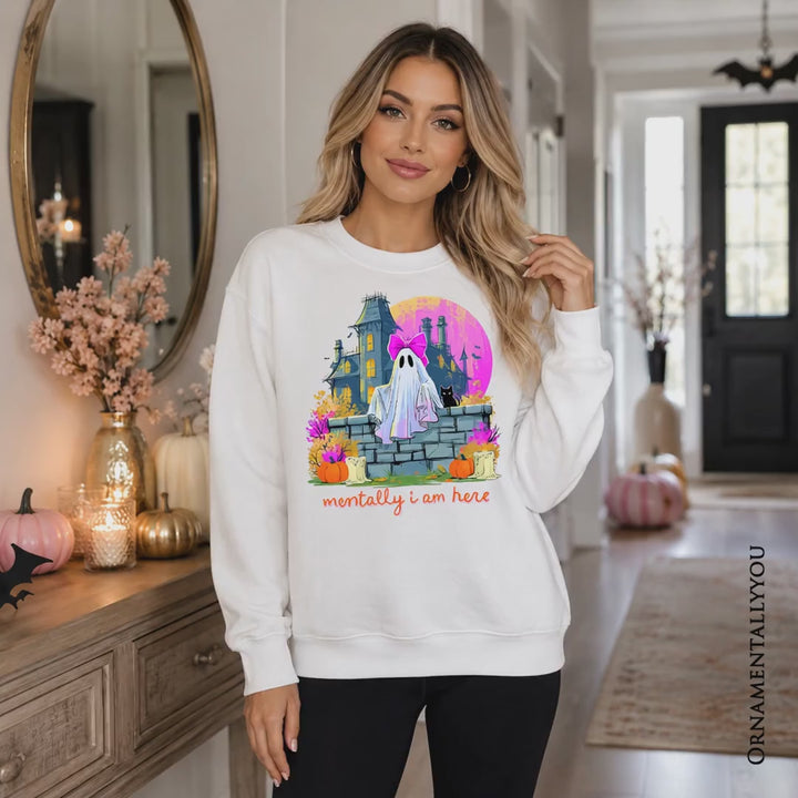 Mentally I Am Here Ghost Sweatshirt, Pink Bow Haunted House Halloween Sweater