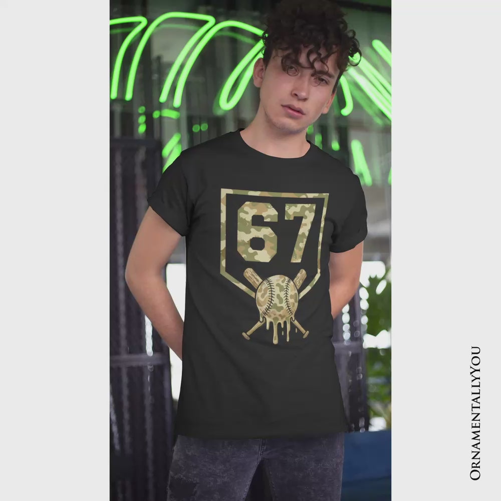 67 Camo Baseball Drip T-Shirt, Six Seven Cool Game Day Sports Tee
