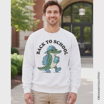 Alligator Back to School Sweatshirt, Cool Sweater for Teachers or Student