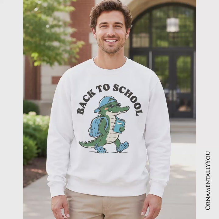Alligator Back to School Sweatshirt, Cool Sweater for Teachers or Student