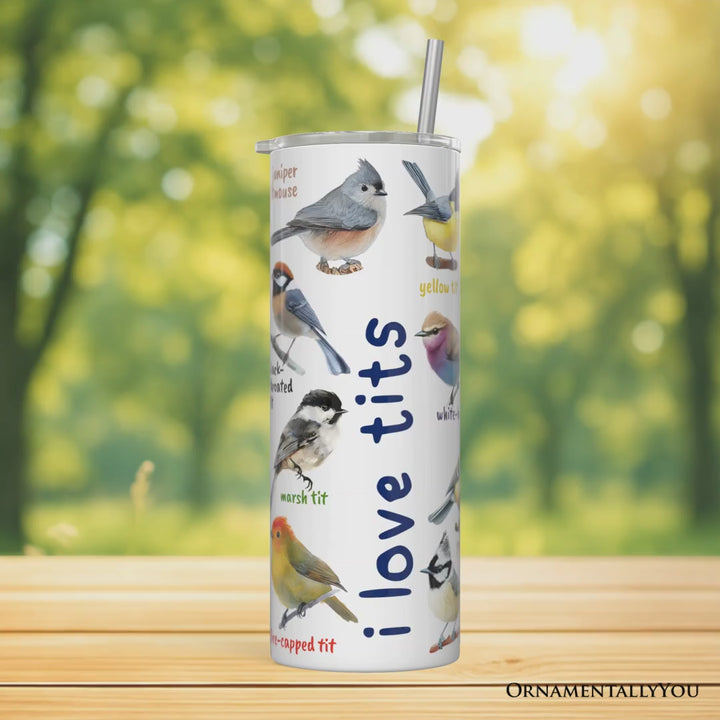 Whimsical Bird Tit 20oz Personalized Tumbler With Lid and Stainless Steel Straw, Funny Birdwatcher Gift Cup