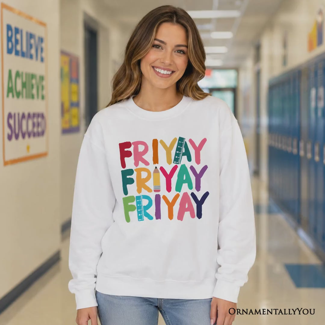 Friday Teacher Sweatshirt, Friyay Weekend Vibes Sweater