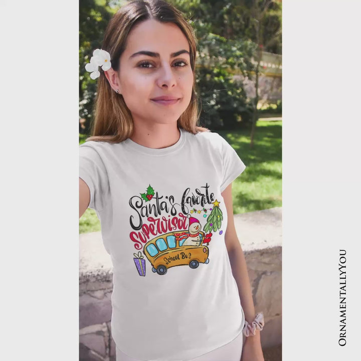 Santa’s Favorite Supervisor T-Shirt, Merry Christmas School Bus Tee