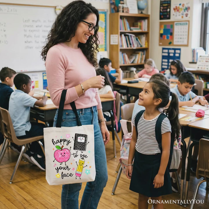 Happy to See Your Face Tote Bag, Cute Back to School Teachers Gift Shopper
