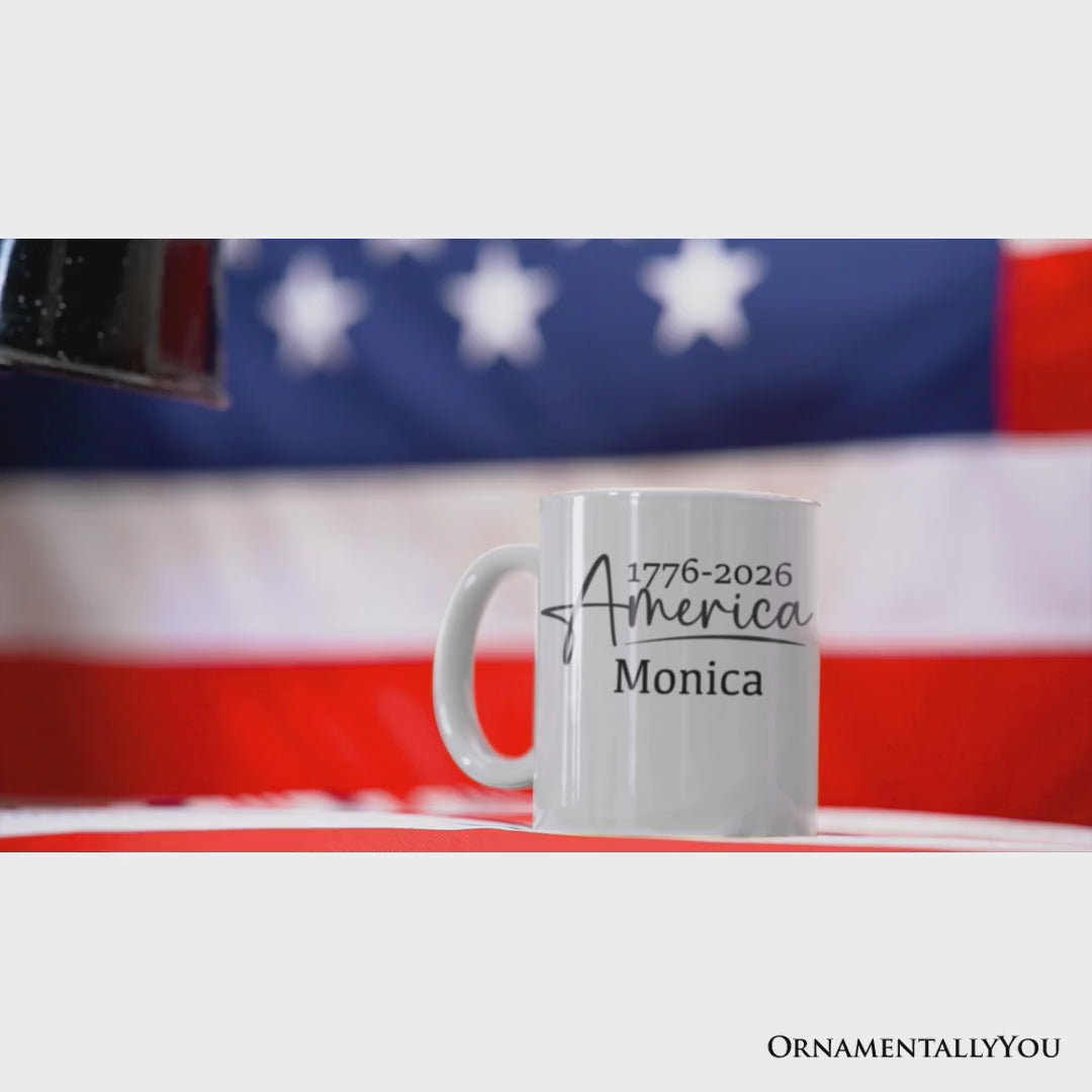 250 Years American Anniversary Personalized Mug, 4th of July Minimalistic Patriotic 1776–2026 Gift with Custom Name