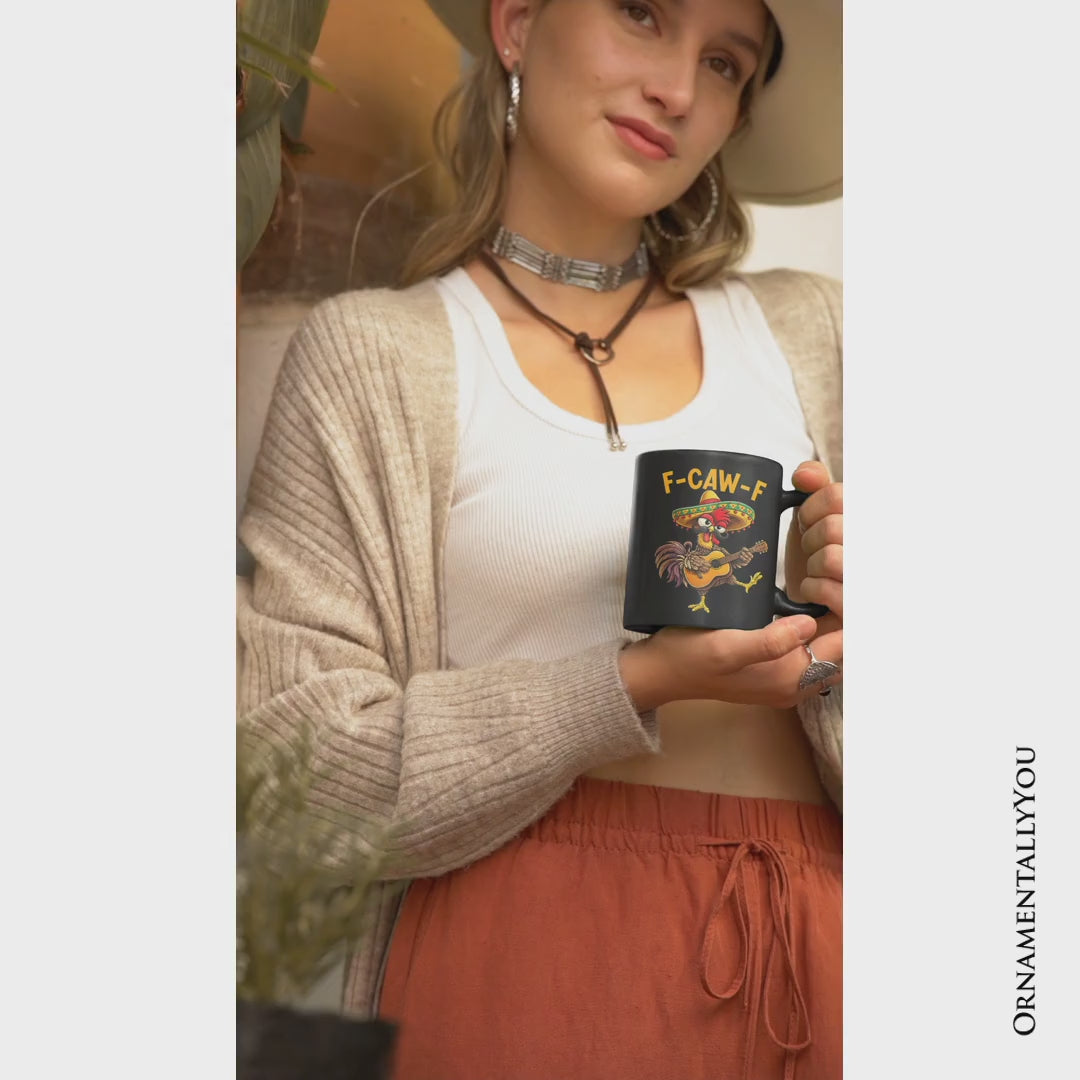 F-CAW-F Rooster Cinco De Mayo Mug, Funny Mexican Souvenir Gift