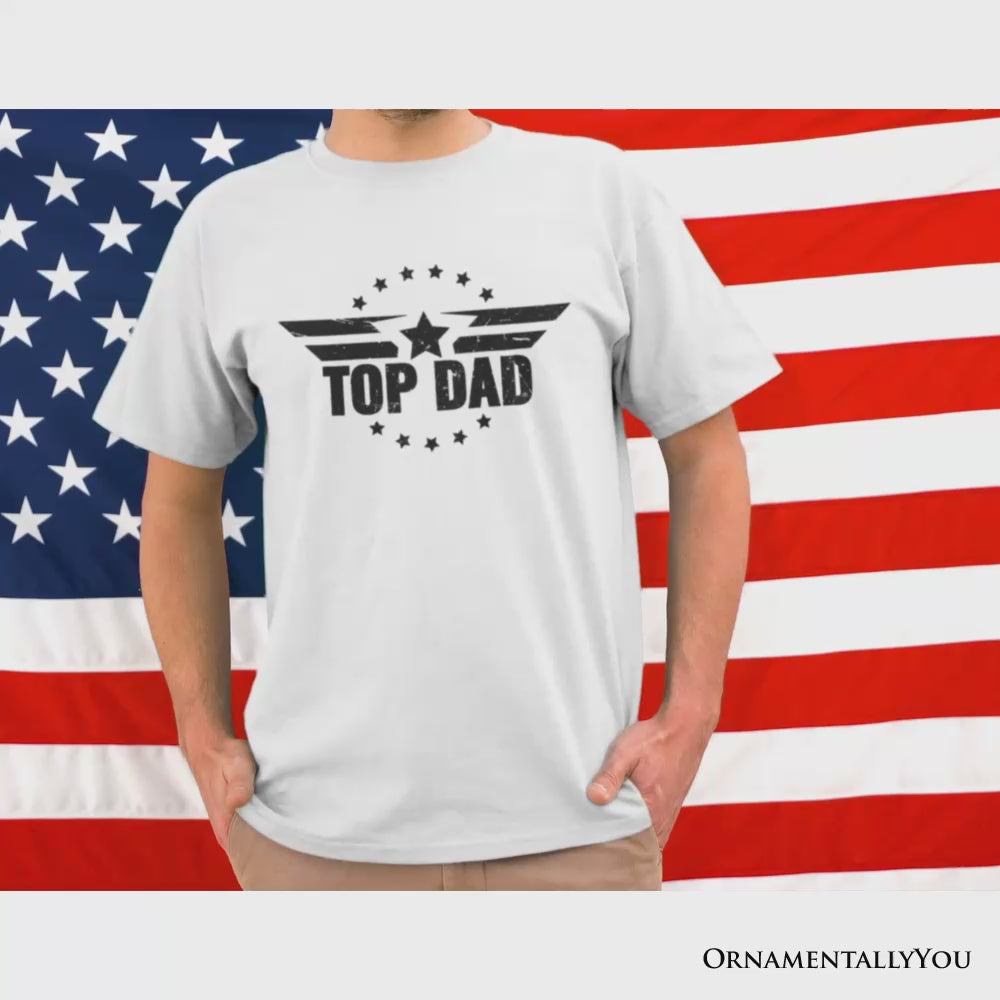 Top Dad Military Star T-Shirt, White and Black Patriotic Tee for Heroic and Proud Fathers