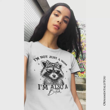 Not Just a Mom Raccoon T-Shirt, Retro White Tee for Sarcastic and Unapologetic Mothers