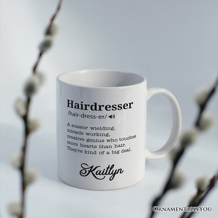 Hairdresser Definition Personalized Mug, Funny Stylist Gift With Custom Name