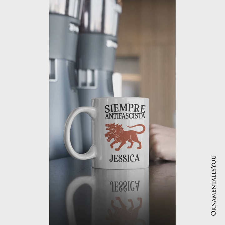 Siempre Antifascista Personalized Mug, Anti Fascism Protest Activist Gift with Custom Name