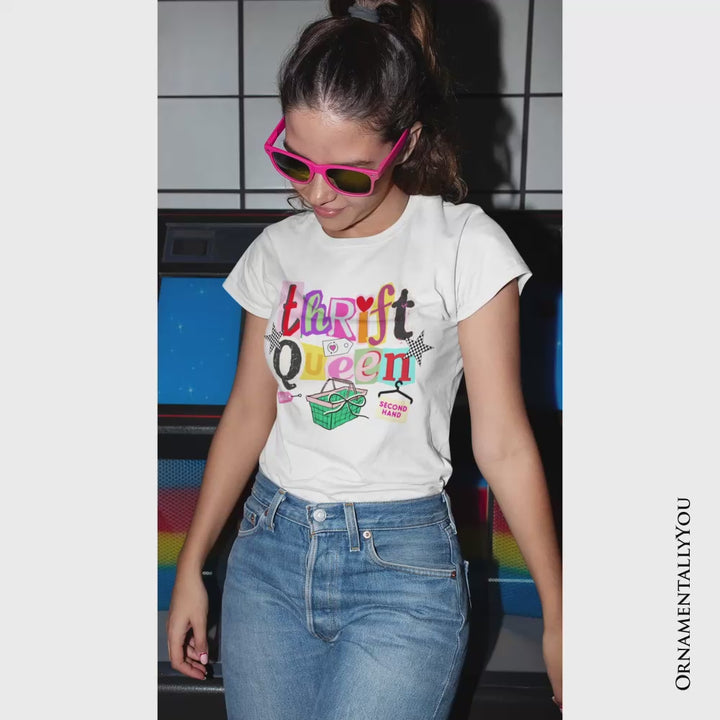 Thrift Queen T-Shirt, Colorful Second Hand Shopping Tee