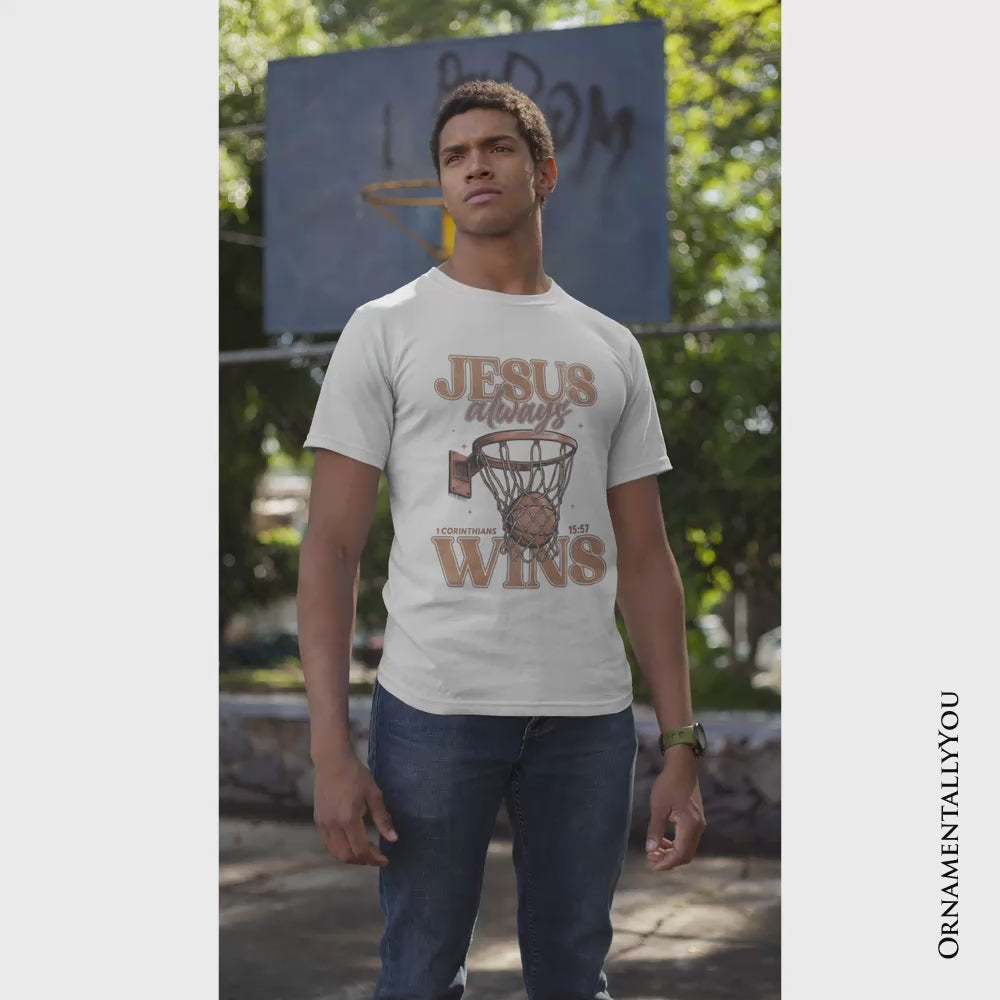 Jesus Always Wins Christian Basketball T-Shirt, Retro Motivational Bible Verse Tee