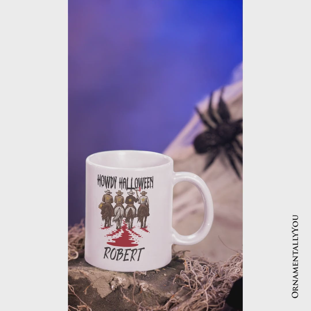 Howdy Halloween Cowboy Men Personalized Mug, Sheriff Western Riders Spooky Gift with Custom Name
