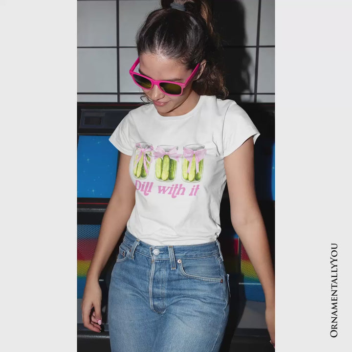 Coquette Dill With It Funny T-Shirt, Pink Bow Pickle Lover White Tee for Cute and Quirky Style Fans