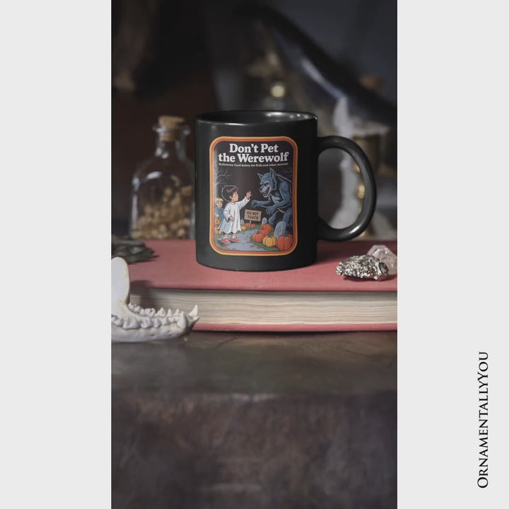 Don't Pet the Werewolf Mug, Retro Funny Halloween Gift