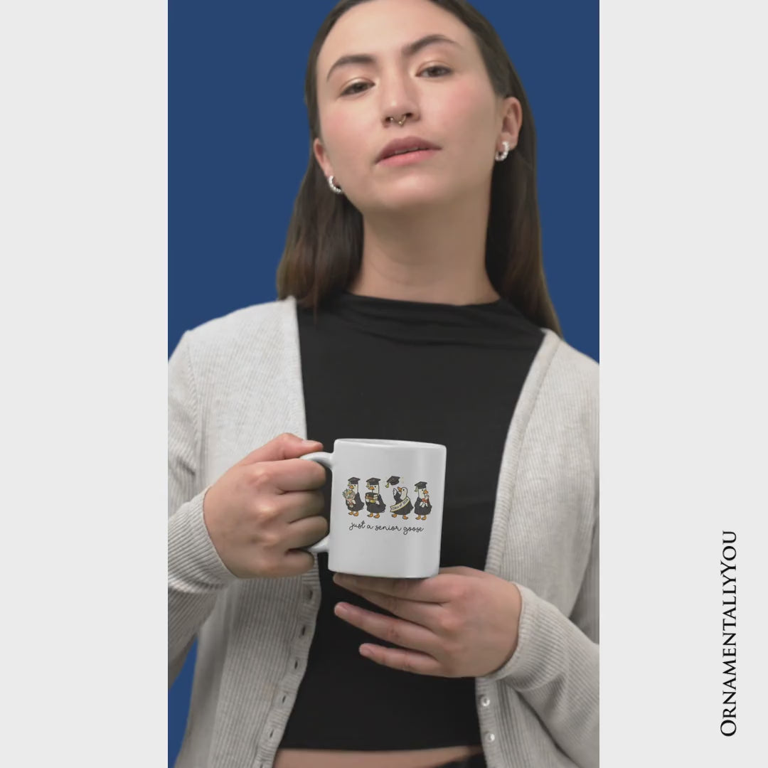 Just A 2026 Senior Goose Mug, Funny Graduation Gift