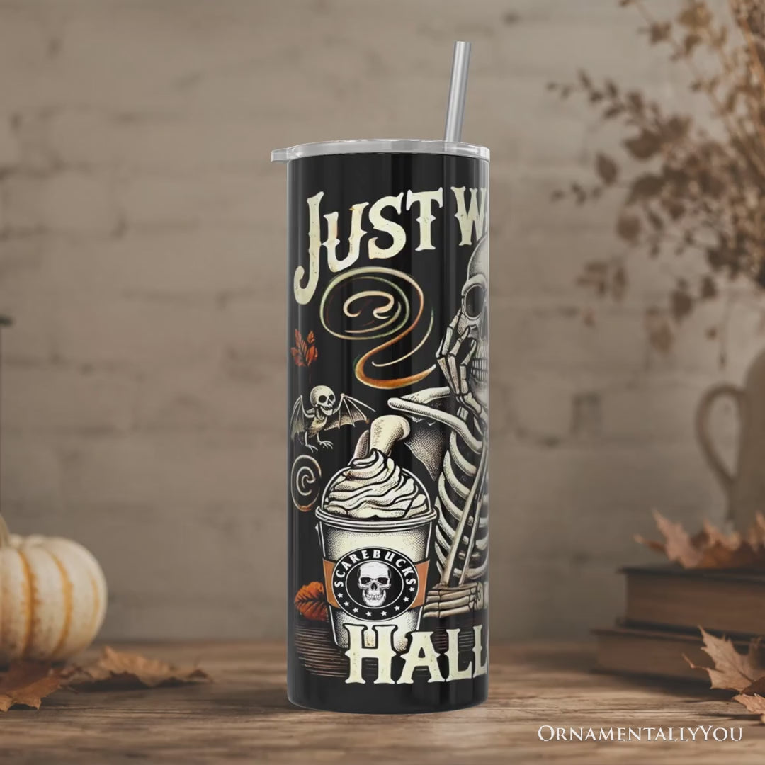 Waiting For Halloween 20oz Personalized Tumbler With Lid and Stainless Steel Straw, Funny Skeleton Gift Cup