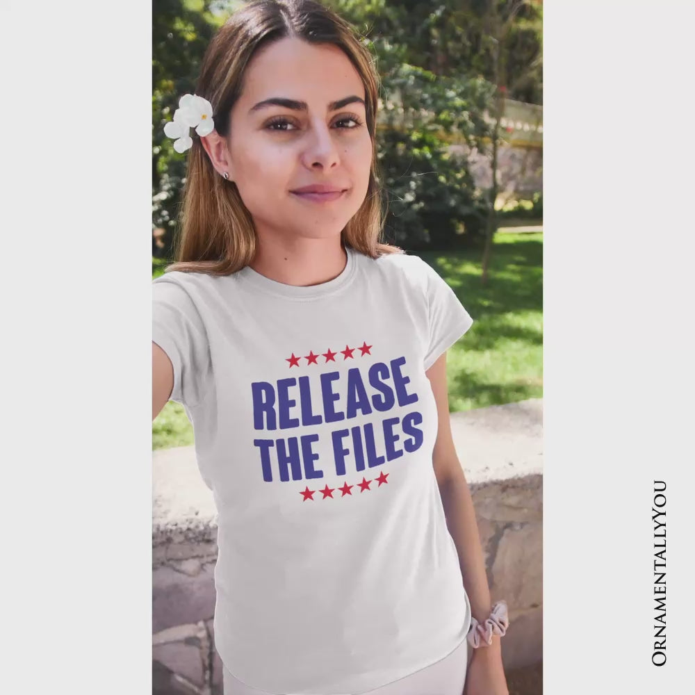 Release The Files T-Shirt, Demand Truth Anti-Corruption Protest Tee
