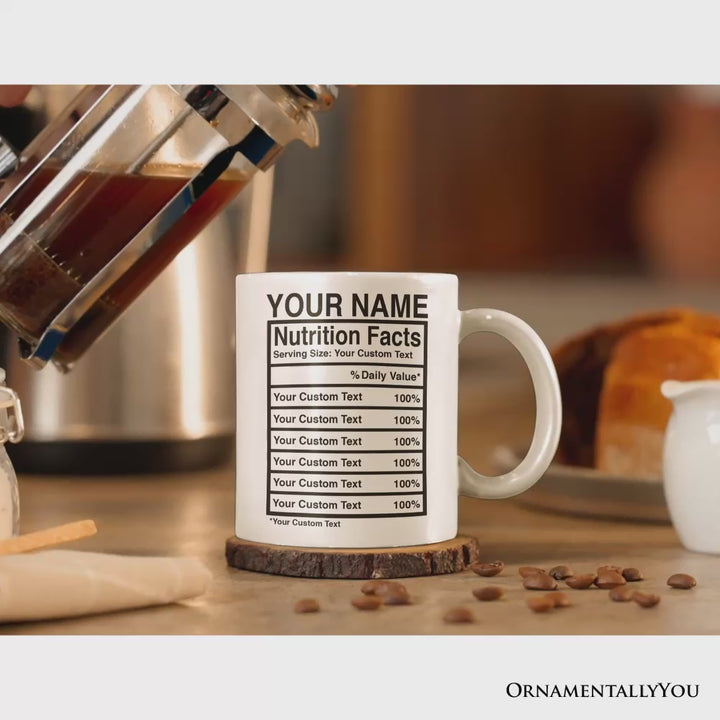 Fully Custom Template Nutrition Facts Personalized Mug, Funny Gift With Custom Names and Facts