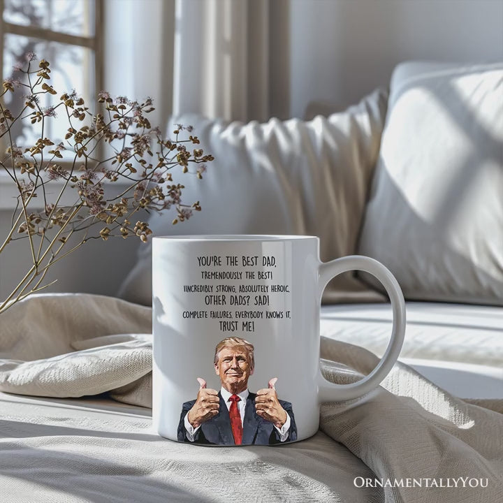 Funny Donald Trump Themed Custom Dad Mug, Father's Day Gift from Son or Daughter