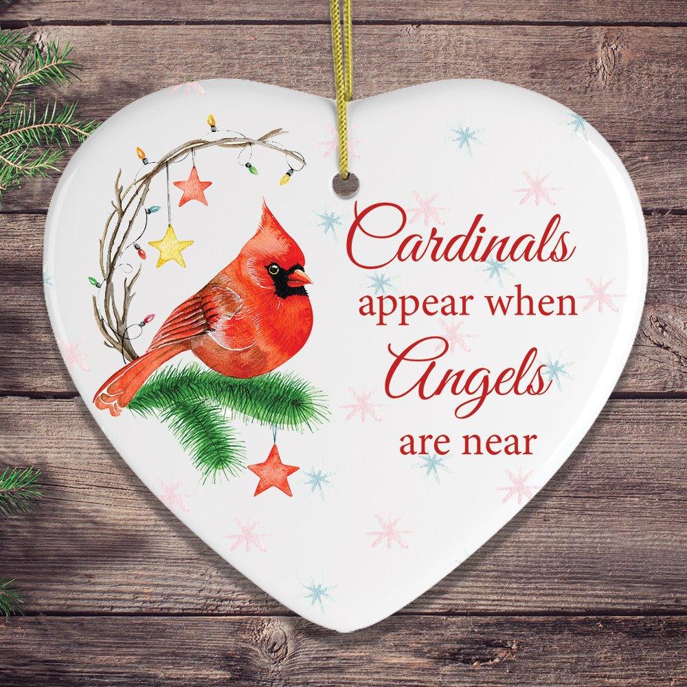 Cardinals Appear When Angels Are Near Holiday Edition Memorial Ornament Ornament OrnamentallyYou Heart 