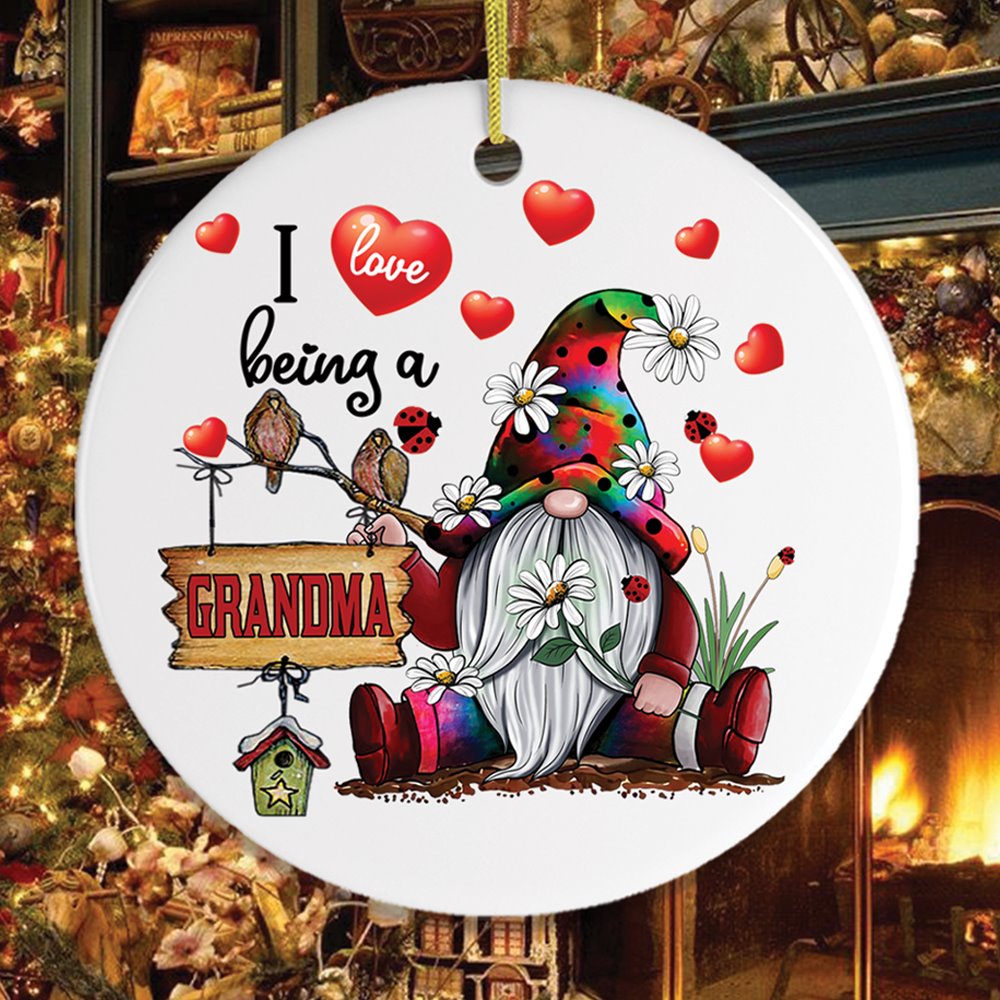 I Love Being a Grandma Gnome Christmas Ornament Ceramic Ornament OrnamentallyYou Circle 