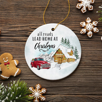 All Roads Lead Home at Christmas Ornament Ceramic Ornament OrnamentallyYou 