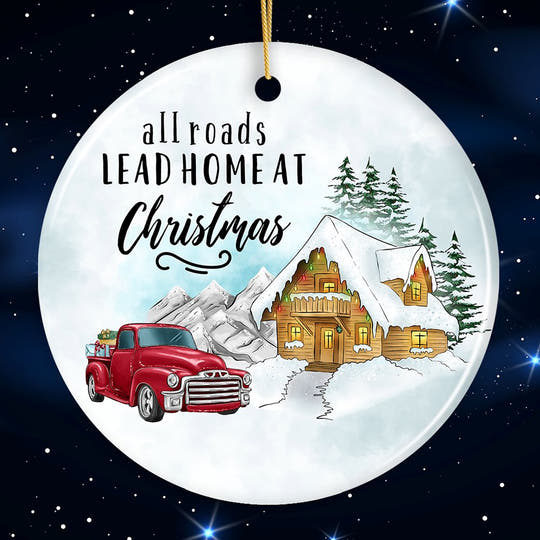 All Roads Lead Home at Christmas Ornament Ceramic Ornament OrnamentallyYou Circle 