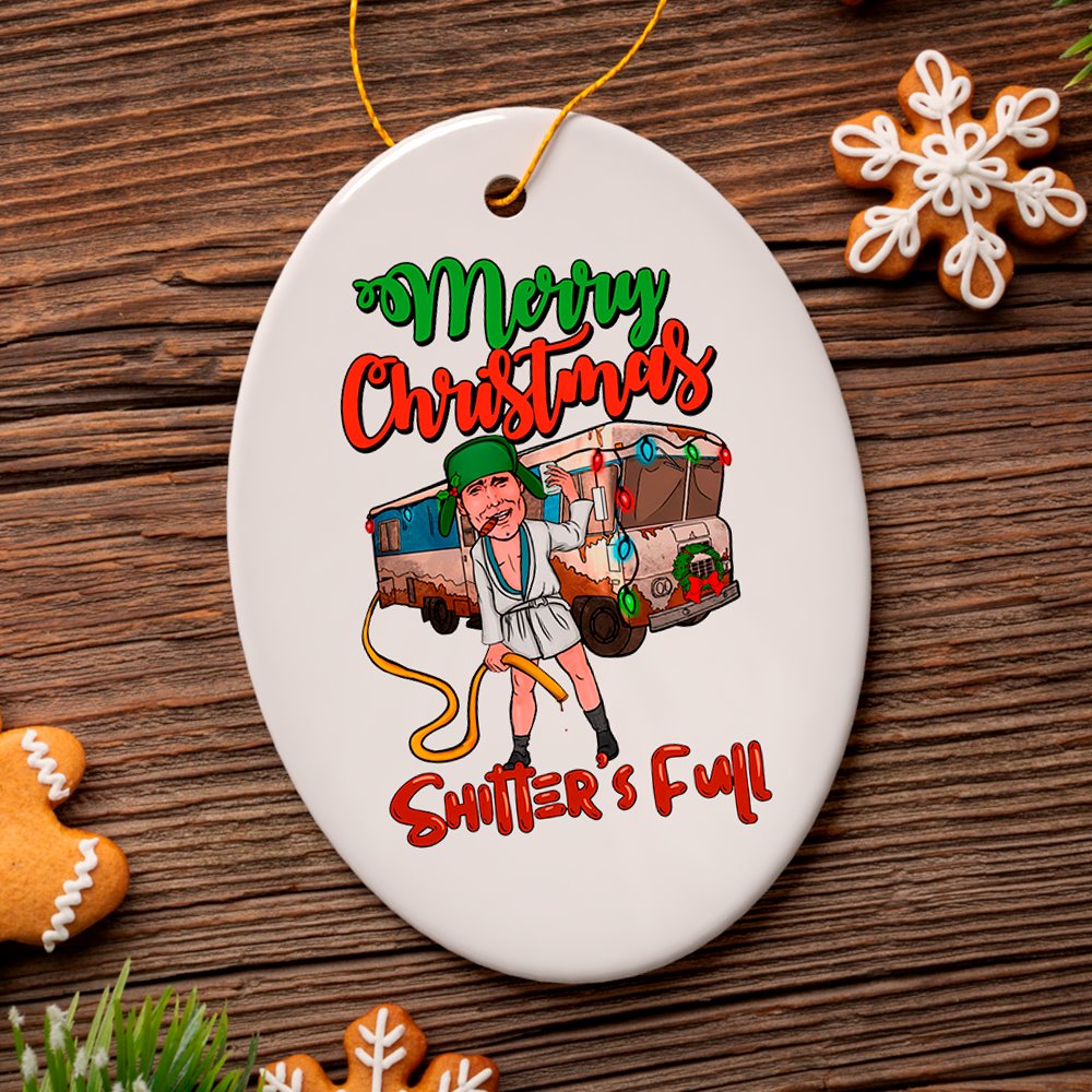 Cartoonish Merry Christmas Shitters Full Ornament Ceramic Ornament OrnamentallyYou 
