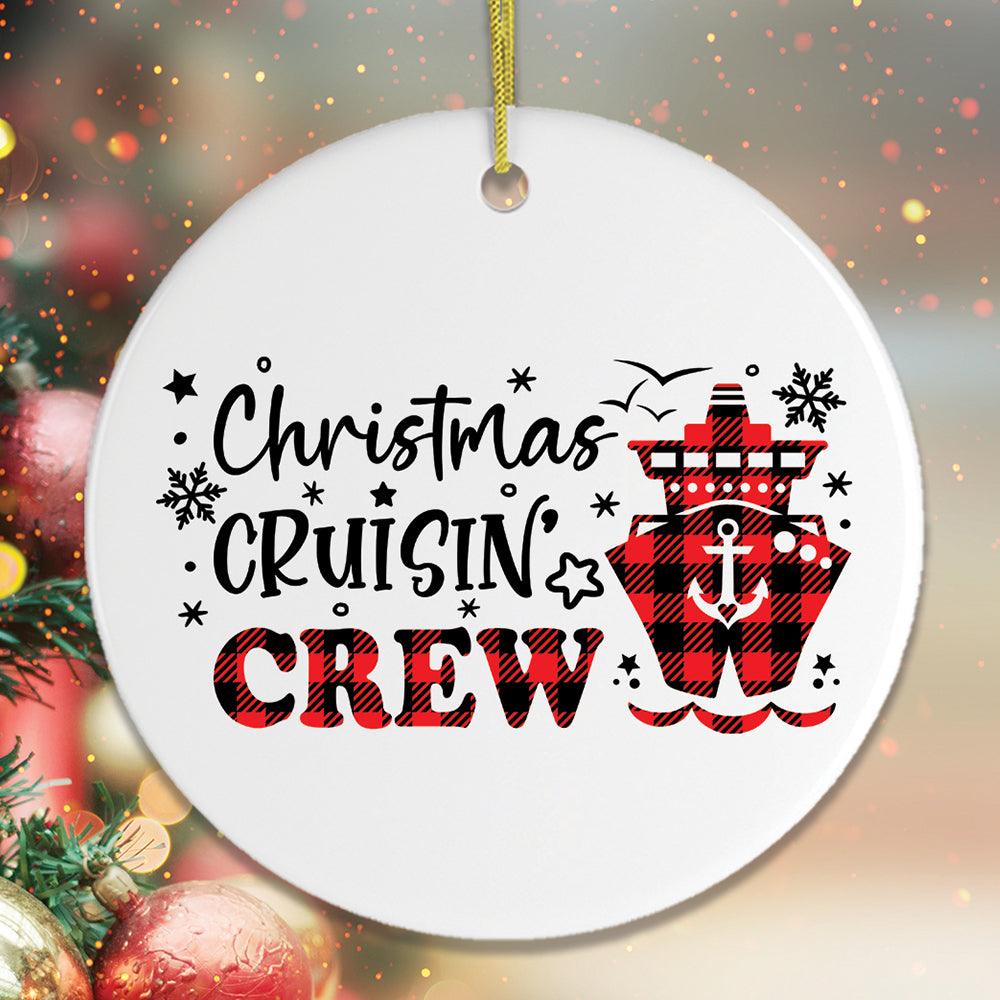 Christmas Cruisin Crew Cruise Ship Themed Ornament Ceramic Ornament OrnamentallyYou Circle 