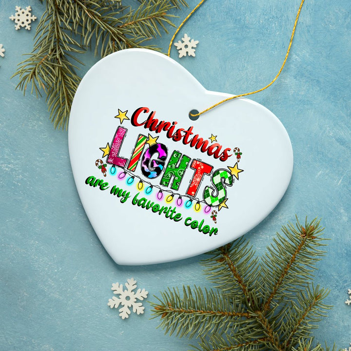 Christmas Lights are my Favorite Color Festive Ornament Ceramic Ornament OrnamentallyYou 