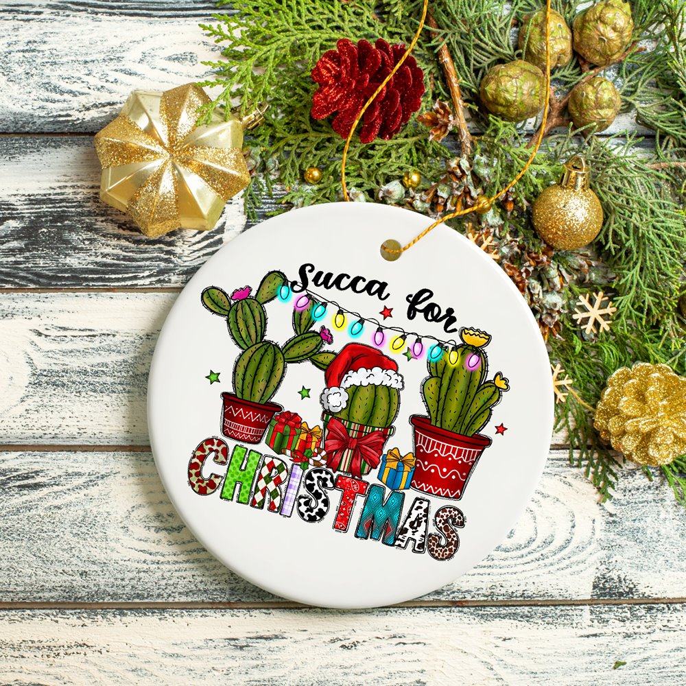 Cute Succulent Plant Themed Funny Ornament, Succa for Christmas, Cactus Garden Theme Ceramic Ornament OrnamentallyYou 