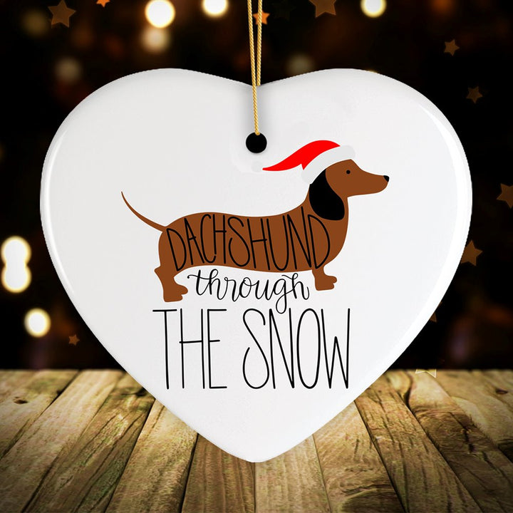 Dachshund Through The Snow Ornament, Funny Dog Cute Ceramic Ornament OrnamentallyYou Heart 