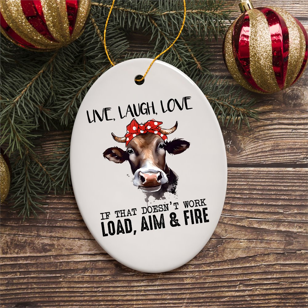 Funny Country Style Armed Cow Quote Ornament, Heifer and Guns Ceramic Ornament OrnamentallyYou 